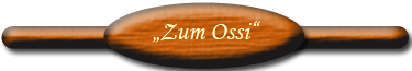 "Zum Ossi"